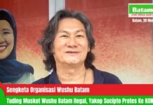 Muskot Wushu Batam Dituding Ilegal, Yakop Sucipto Protes Ke KONI Batam