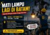 PLN Batam Jadwalkan Pemadaman Listrik di Sejumlah Wilayah, Ini Lokasi dan Waktunya